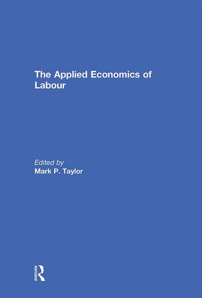 Produktbild: The Applied Economics of Labour