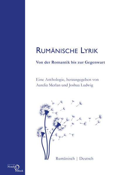 Rumänische Lyrik: Von der Romantik bis zur Gegenwart, Taschenbuch von , Edition Noack & Block, 978-3-86813-110-9