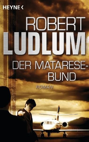 Der Matarese-Bund, Taschenbuch von Robert Ludlum, Heyne, 9783453436251