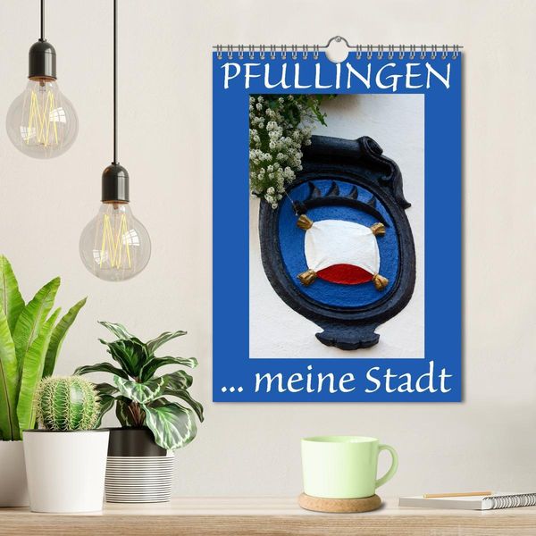 Produktbild: Pfullingen ... meine Stadt (Wandkalender 2026 DIN A4 hoch), CALVENDO Monatskalender