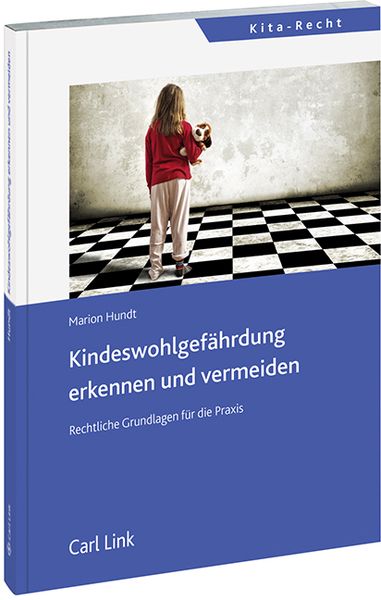Produktbild: Kinderwohlgef&auml;hrdung erkennen und vermeiden