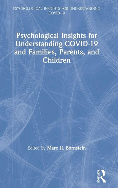 Produktbild: Psychological Insights for Understanding COVID-19 and Families, Parents, and Children