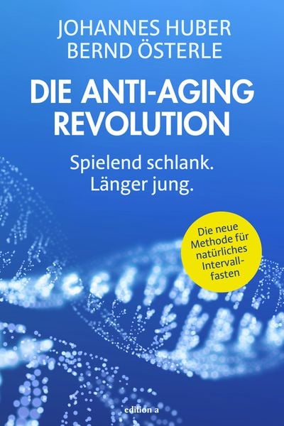 Produktbild: Die Anti-Aging Revolution