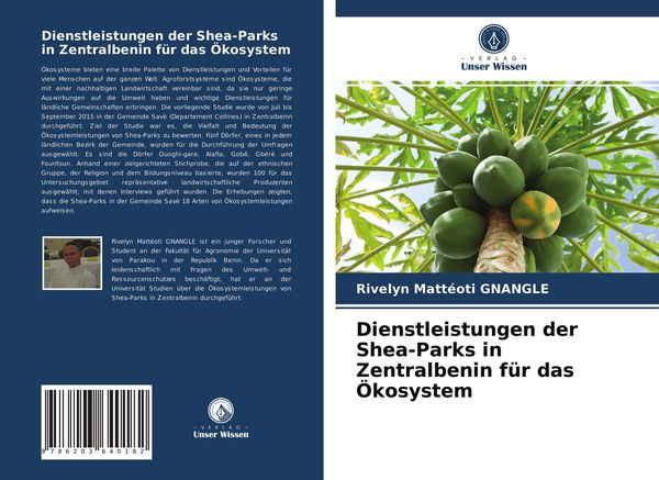 Produktbild: Dienstleistungen der Shea-Parks in Zentralbenin f&uuml;r das &Ouml;kosystem