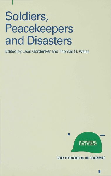 Produktbild: Soldiers, Peacekeepers and Disasters