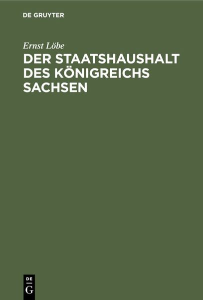 Produktbild: Der Staatshaushalt des K&ouml;nigreichs Sachsen