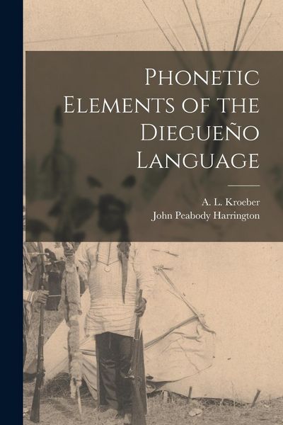 Produktbild: Phonetic Elements of the Diegue&ntilde;o Language