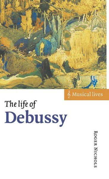 Produktbild: The Life of Debussy