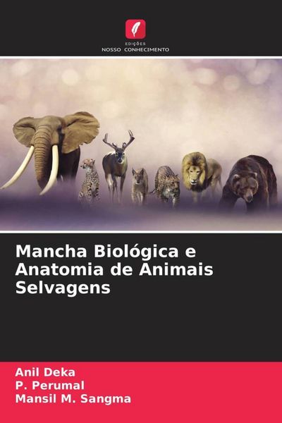 Produktbild: Mancha Biol&oacute;gica e Anatomia de Animais Selvagens