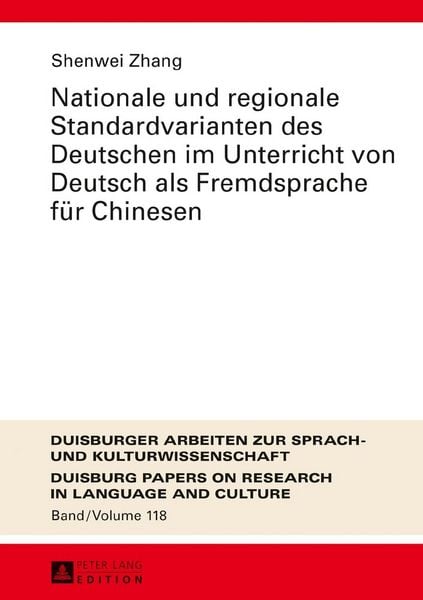 Produktbild: Nationale und regionale Standardvarianten des Deutschen im Unterricht von Deutsch als Fremdsprache f&uuml;r Chinesen