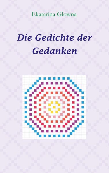 Produktbild: Die Gedichte der Gedanken