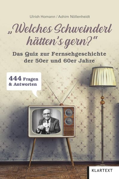 Welches Schweinderl hätten's gern? - Ein Quiz zur Fernsehgeschichte der 50er und 60er