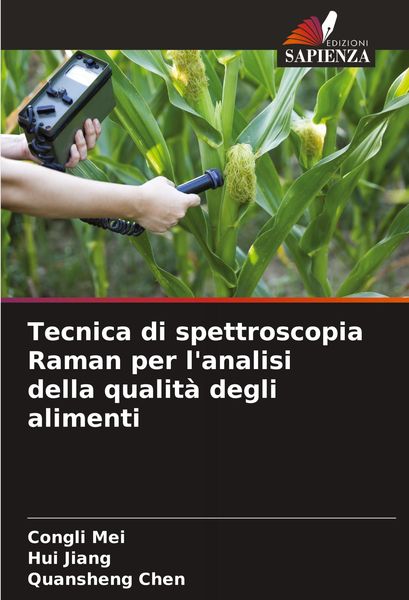 Produktbild: Tecnica di spettroscopia Raman per l'analisi della qualit&agrave; degli alimenti