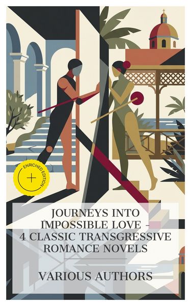 Produktbild: Journeys into Impossible Love - 4 Classic Transgressive Romance Novels
