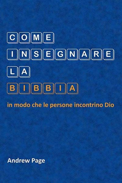 Produktbild: Come insegnare la Bibbia in modo che le persone incontrino Dio