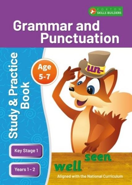 Produktbild: KS1 Grammar & Punctuation Study and Practice Book for Ages 5-7 (Years 1 - 2) Perfect for learning at home or use in the classroom