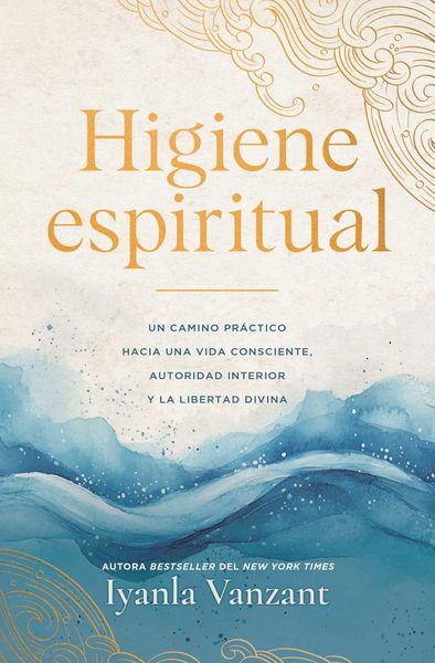 Produktbild: Higiene espiritual, Spanish-language edition of Spiritual Hygiene