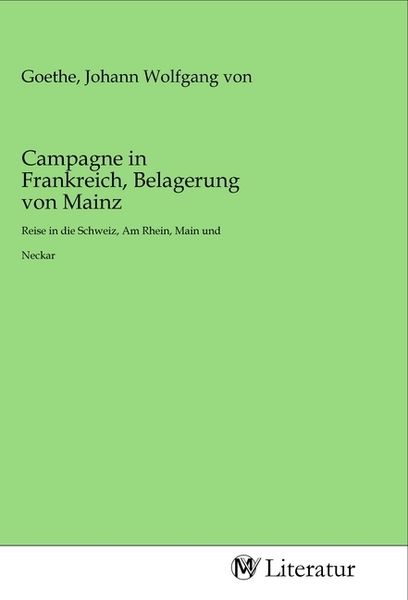 Produktbild: Campagne in Frankreich, Belagerung von Mainz
