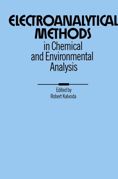 Produktbild: Electroanalytical Methods in Chemical and Environmental Analysis