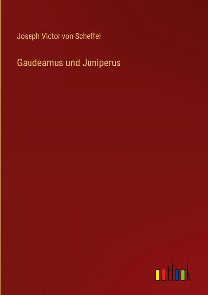 Produktbild: Gaudeamus und Juniperus