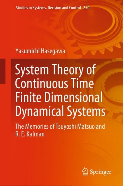 Produktbild: System Theory of Continuous Time Finite Dimensional Dynamical Systems