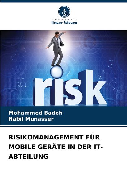 Produktbild: Risikomanagement f&uuml;r Mobile Ger&auml;te in der It-Abteilung