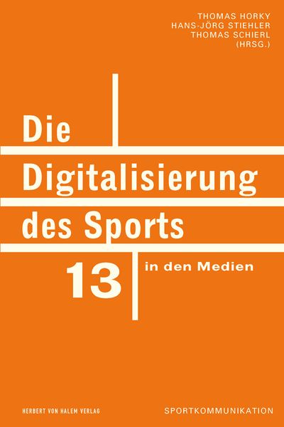 Produktbild: Die Digitalisierung des Sports in den Medien