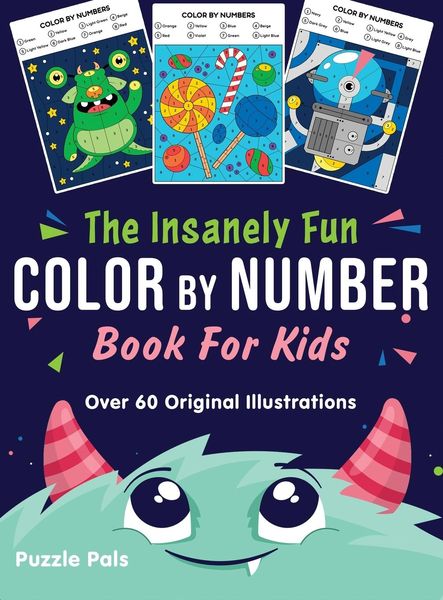 Produktbild: The Insanely Fun Color By Number Book For Kids