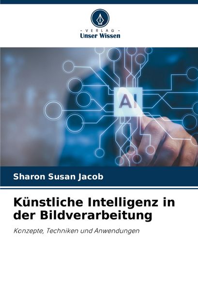 Produktbild: K&uuml;nstliche Intelligenz in der Bildverarbeitung