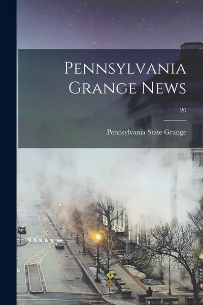 Produktbild: Pennsylvania Grange News; 26