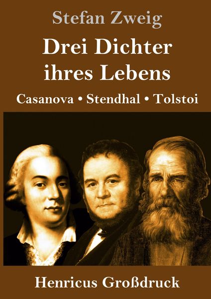 Produktbild: Drei Dichter ihres Lebens (Gro&szlig;druck)
