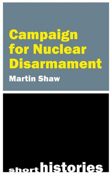 Produktbild: The Campaign for Nuclear Disarmament