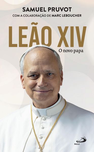 Produktbild: Le&atilde;o XIV - O Novo Papa