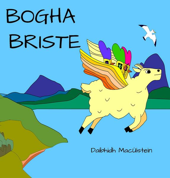 Produktbild: Bogha Briste (St&ograve;iridhean Se&ograve;rdag, #2)