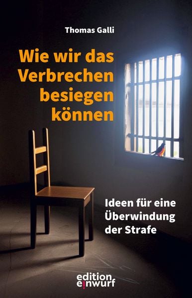 Produktbild: Wie wir das Verbrechen besiegen k&ouml;nnen