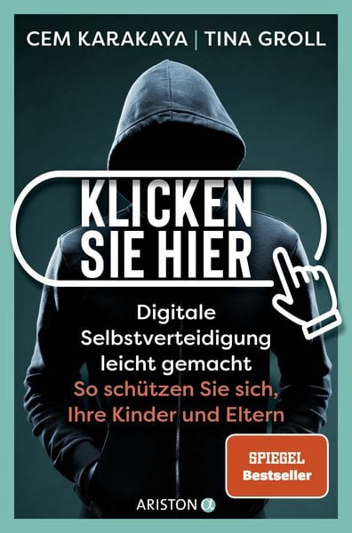 Produktbild: Klicken Sie hier &ndash; Digitale Selbstverteidigung leichtgemacht