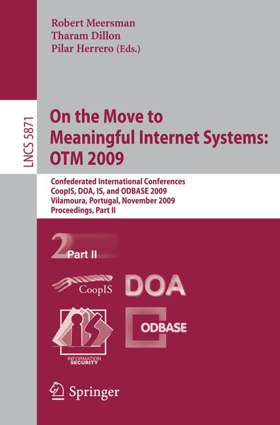 Produktbild: On the Move to Meaningful Internet Systems: OTM 2009