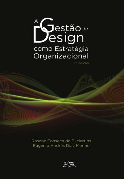 Produktbild: A Gest&atilde;o de Design como Estrat&eacute;gia Organizacional