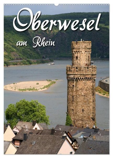 Produktbild: Oberwesel am Rhein (Wandkalender 2027 DIN A2 hoch), CALVENDO Monatskalender