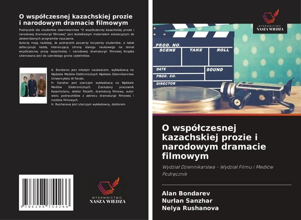 Produktbild: O wsp&oacute;&iquest;czesnej kazachskiej prozie i narodowym dramacie filmowym