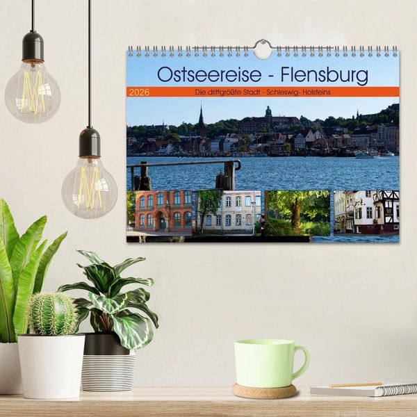 Produktbild: Ostseereise - Flensburg (Wandkalender 2026 DIN A4 quer), CALVENDO Monatskalender