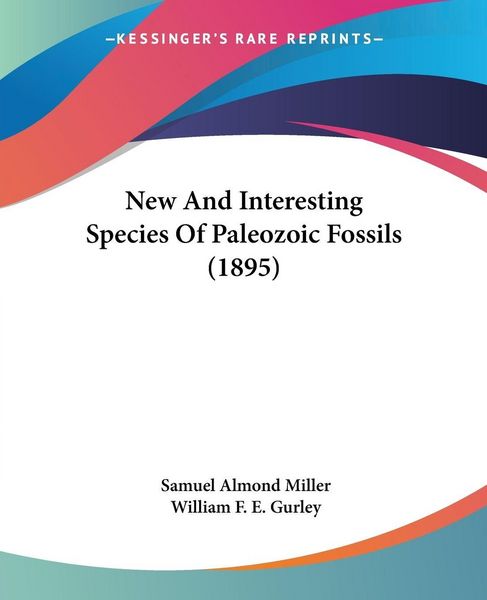 Produktbild: New And Interesting Species Of Paleozoic Fossils (1895)