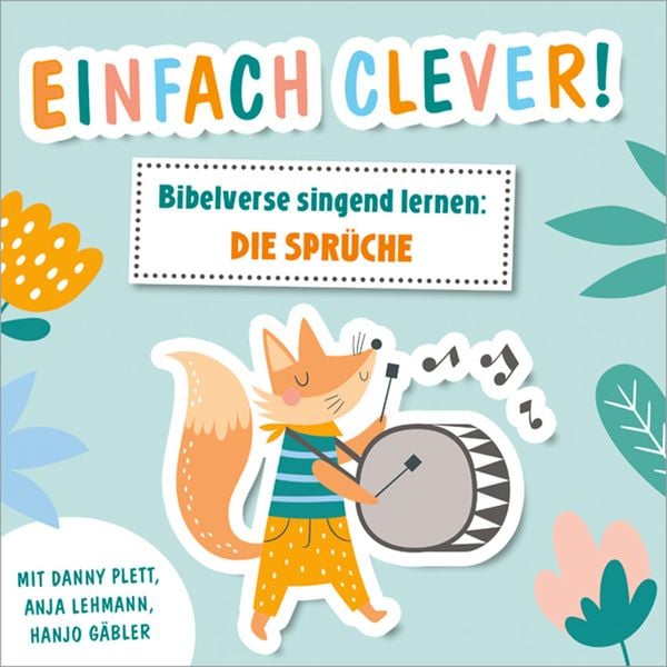 Produktbild: Einfach clever! Bibelverse singend lernen: Die Spr&uuml;che