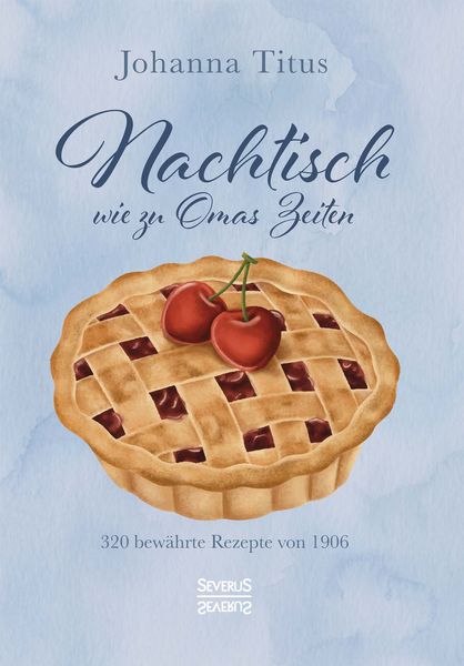 Produktbild: Nachtisch wie zu Omas Zeiten