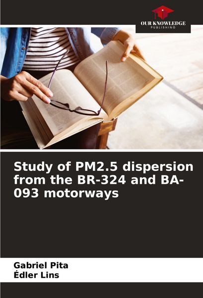 Produktbild: Study of PM2.5 dispersion from the BR-324 and BA-093 motorways