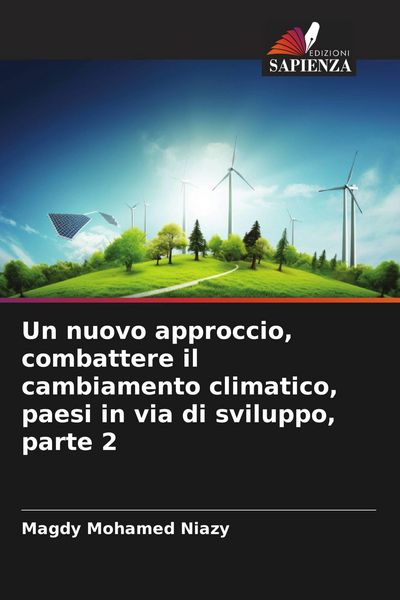 Produktbild: Un nuovo approccio, combattere il cambiamento climatico, paesi in via di sviluppo, parte 2
