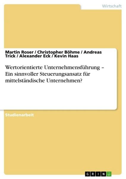 Produktbild: Wertorientierte Unternehmensf&uuml;hrung - Ein sinnvoller Steuerungsansatz f&uuml;r mittelst&auml;ndische Unternehmen?