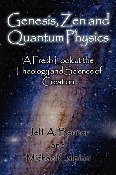 Produktbild: Genesis, Zen and Quantum Physics - A Fresh Look at the Theology and Science of Creation