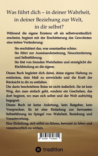 Produktbild: Was mich f&uuml;hrt &ndash; Selbstf&uuml;hrung, Wahrheit und Verantwortung in Beziehung &ndash; Ein Buch &uuml;ber Wahrheit, Selbstf&uuml;hrung und gelebte Freiheit
