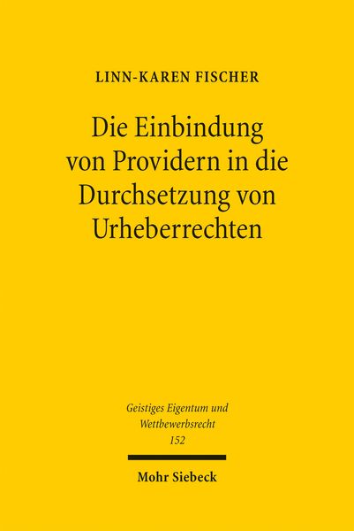Produktbild: Die Einbindung von Providern in die Durchsetzung von Urheberrechten
